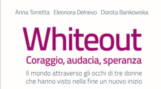 Anna Torretta: “Whiteout”